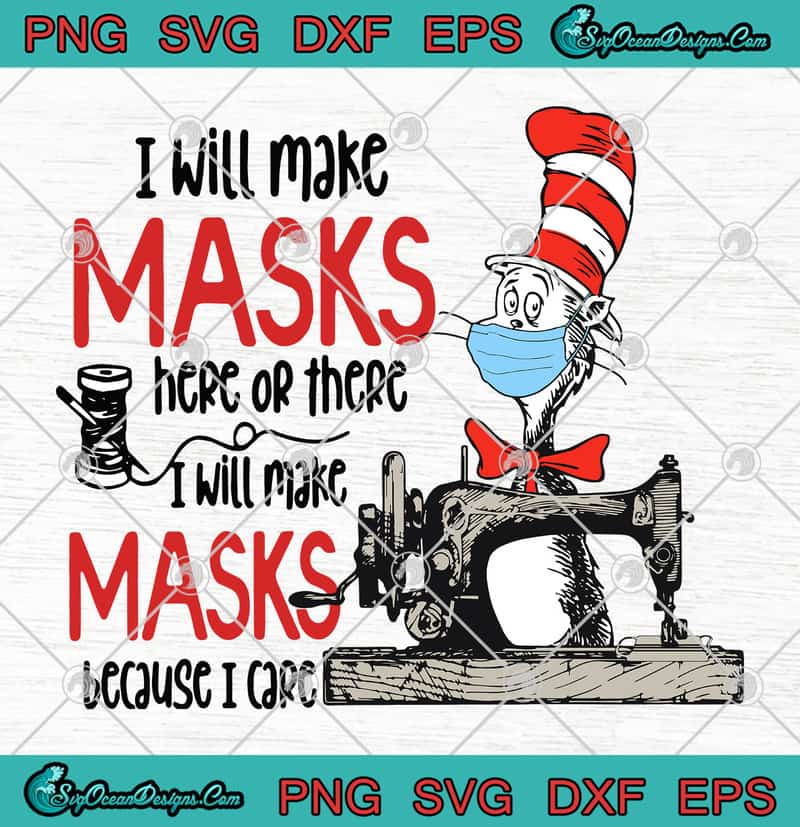 Download Dr Seuss I Will Make Masks Here Or There I Will Make Masks ...