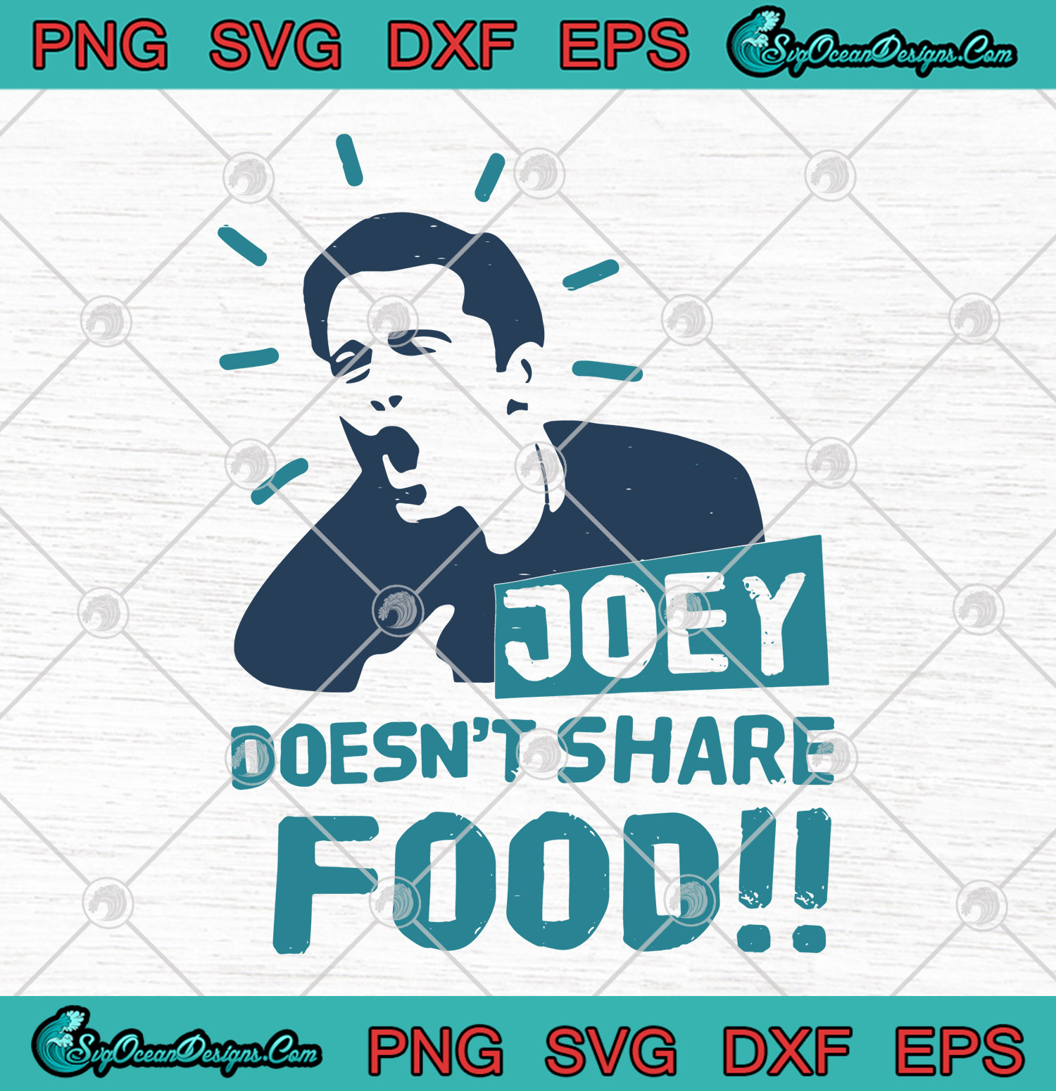Download Friends Joey Doesn't Share Food SVG PNG EPS DXF - TV Show ...
