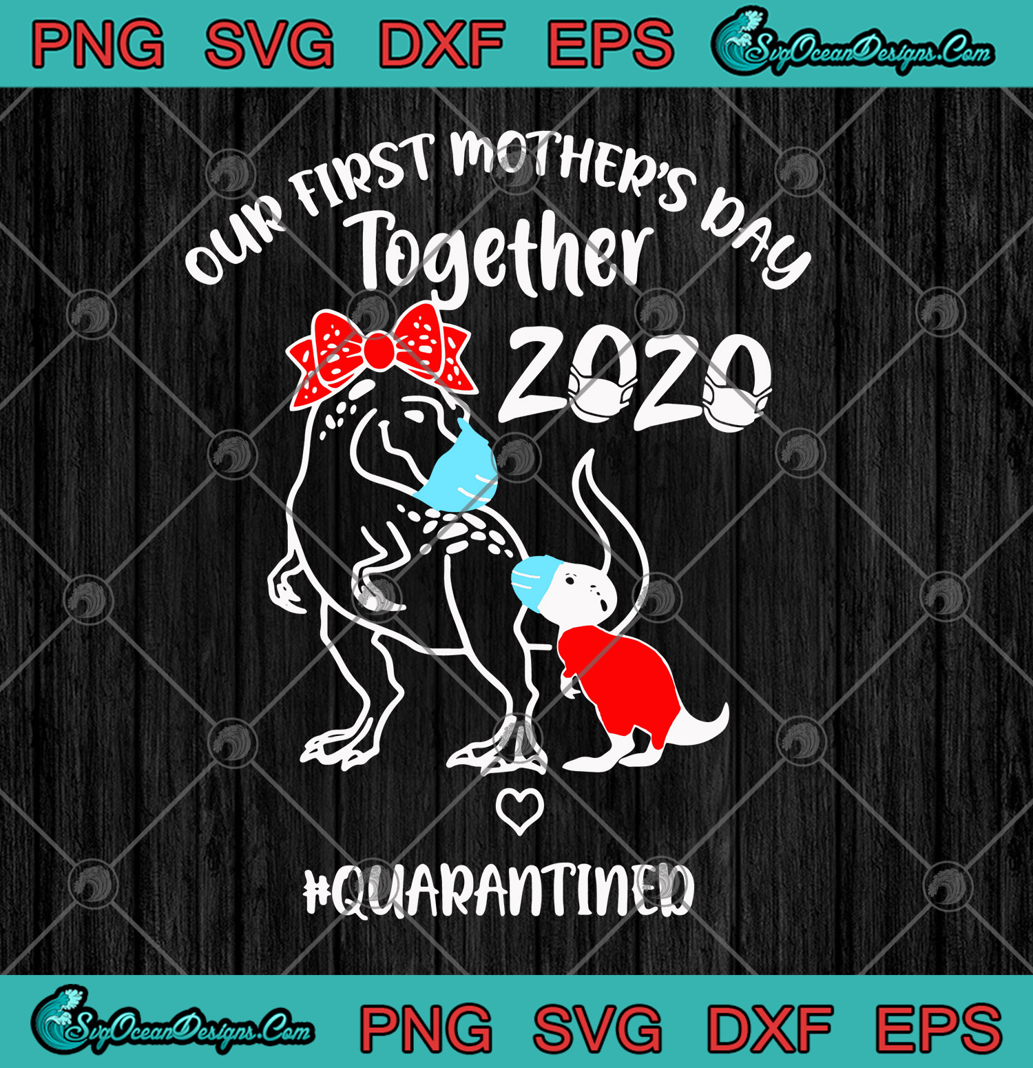 Download Dinosaur Our First Mother's Day Together 2020 Quarantine ...