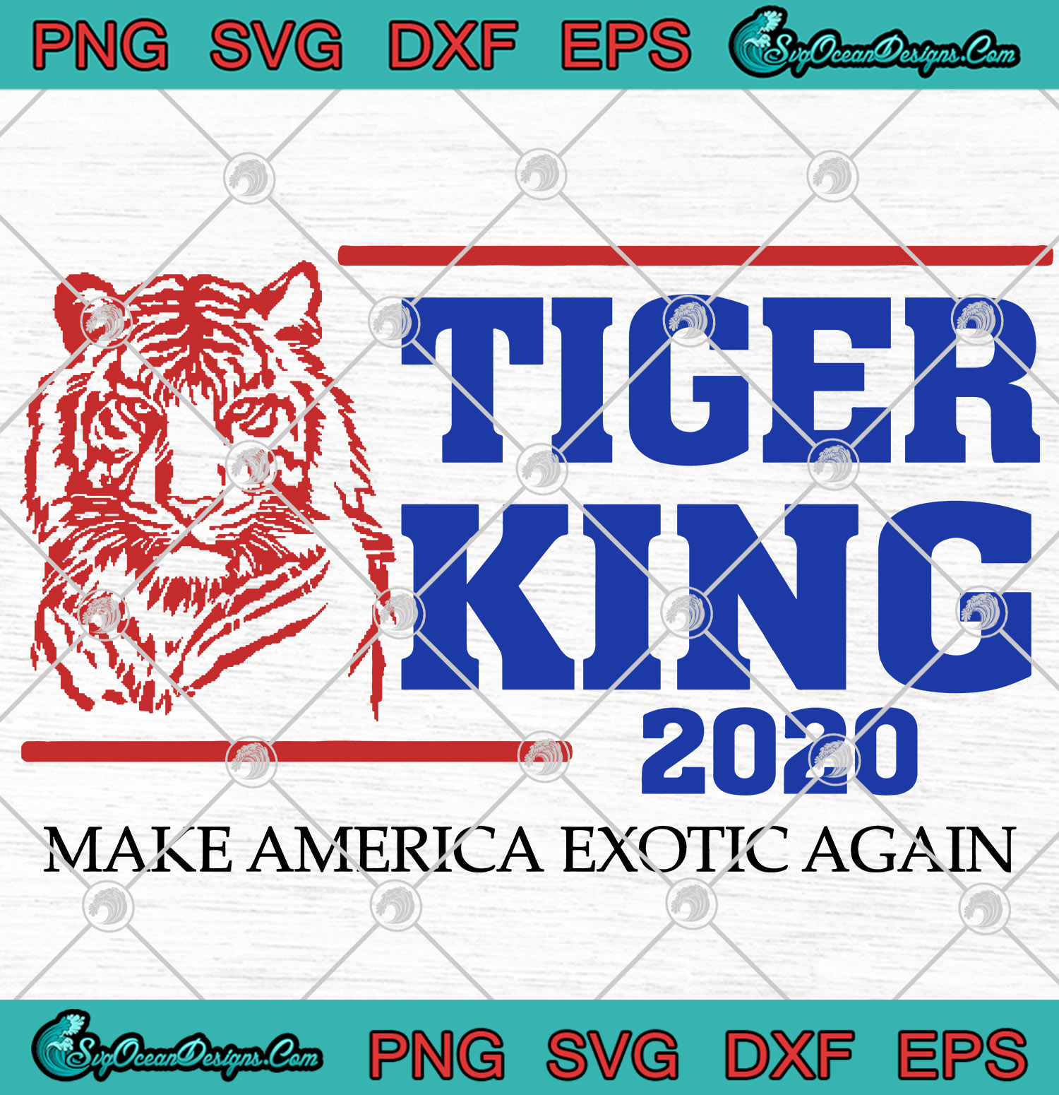 Download Tiger King 2020 Make America Exotic Again SVG PNG - Joe ...