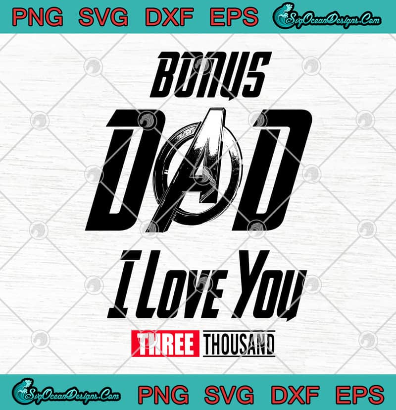 Free Free 329 Dad I Love You 3000 Svg SVG PNG EPS DXF File