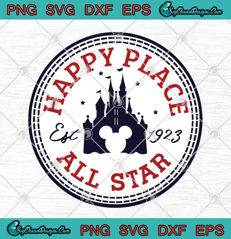 Download Mickey Disney Castle Happy Place Est 1923 All Star SVG PNG ...